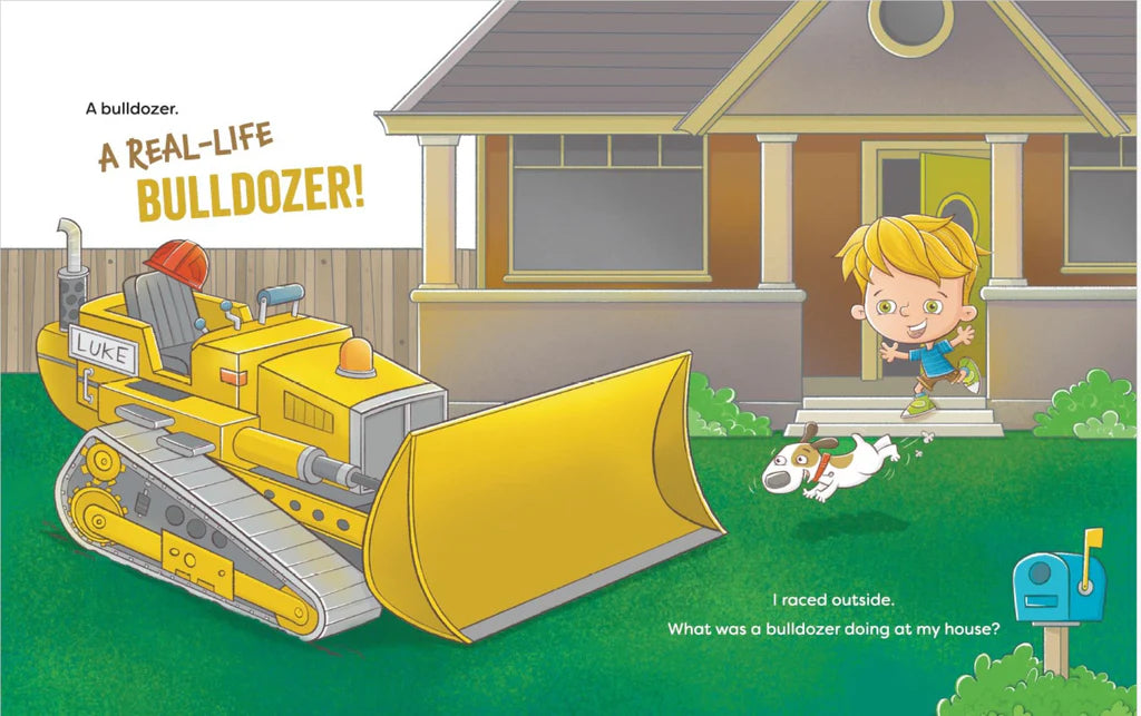 The Day I Had A Bulldozer by Ashley Wall (signed by Author)