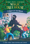 The Magic Tree House: Night of the Ninjas (Book #5) by Mary Pope Osborne